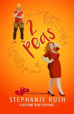 2 Peas (Boutique Series, #1) (eBook, ePUB) - Ruth, Stephanie