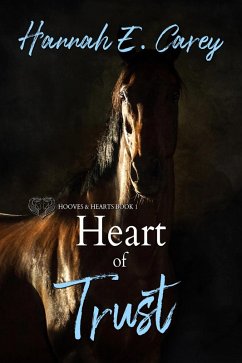 Cover Heart of Trust (Hooves & Hearts, #1) (eBook, ePUB)