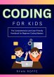 Coding for Kids: The Comprehensive and... - Bild 1