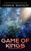 Game of Kings: A Fantasy Short Story (The Cato Dragon Rider Fantasy Series) (eBook, ePUB) Game of Kings: A Fantasy Short Story (The Cato Dragon Rider Fantasy Series) (eBook, ePUB)