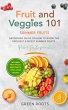 Fruit & Veggies 101 - Summer Fruits:... - Bild 1