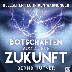 Botschaften aus deiner Zukunft (MP3-Download) - Hüfner, Bernd