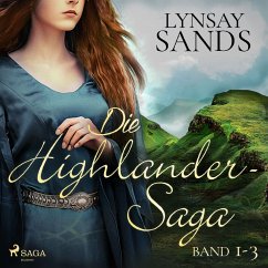 Die Highlander-Saga (Band 1-3) (MP3-Download) - Sands, Lynsay
