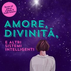 Amore, Divinità e Altri Sistemi Intelligenti (MP3-Download) - Santella, Chiara