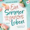 Ein Sommer und ein ganzes Leben... - Bild 1