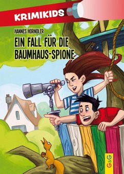 KrimiKids - Ein Fall für die Baumhaus-Spione (eBook, ePUB) - Hörndler, Hannes