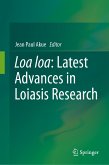 Loa loa: Latest Advances in Loiasis Research (eBook, PDF)