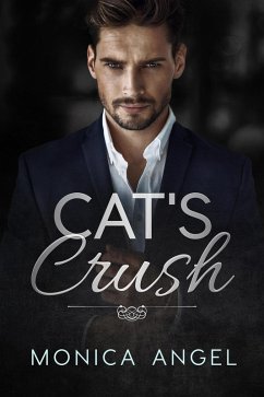 Cat's Crush (The Boston Brahmins, #3) (eBook, ePUB) - Angel, Monica