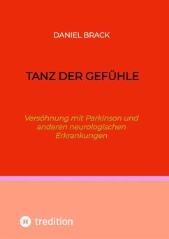 Tanz der Gefühle (eBook, ePUB) - Brack, Daniel