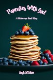 Pancakes With God (The Hildenverse) (eBook, ePUB)