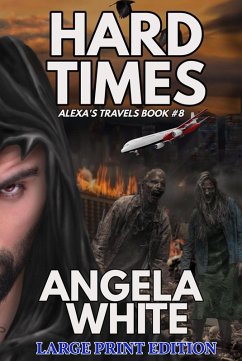 Hard Times Large Print Edition (AT Large Print Ebooks, #8) (eBook, ePUB) - White, Angela