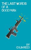 The Last Words of a Good Man (eBook, ePUB)