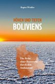 Höhen und Tiefen Boliviens (eBook, ePUB)