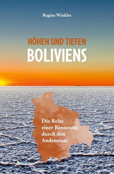 Höhen und Tiefen Boliviens (eBook, ePUB) Höhen und Tiefen Boliviens (eBook, ePUB)