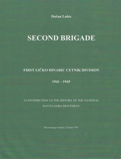 Cover Second Brigade - First Licko Dinaric Cetnik Division 1941 - 1945 (eBook, ePUB)