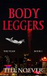 Body Leggers (The Team, #1) (eBook,... - Bild 1