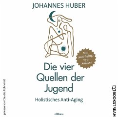 Die vier Quellen der Jugend (MP3-Download) - Huber, Johannes