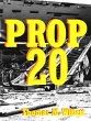 PROP 20 (eBook, ePUB) - Bild 1