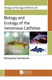 Biology and Ecology of the Venomous Catfishes (eBook, ePUB)