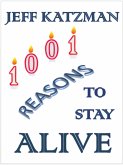 1001 Reasons to Stay Alive (eBook, ePUB)