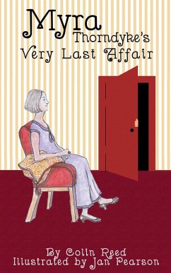 Myra Thorndyke's Very Last Affair (eBook, ePUB) - Reed, Colin