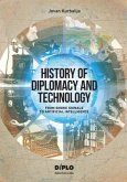 History of Diplomacy and Technology (eBook, ePUB)