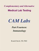 Complementary and Alternative Medical Lab Testing Part 14: Immunology (eBook, ePUB)