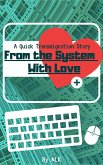 From the System With Love: A Quick Transmigration Story [Level 1] (eBook, ePUB)