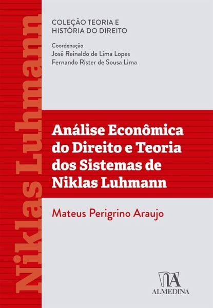Análise econômica do Direito e teoria dos sistemas de Niklas Luhmann (eBook, ePUB) Análise econômica do Direito e teoria dos sistemas de Niklas Luhmann (eBook, ePUB)