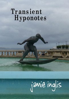 Transient Hyponotes (eBook, ePUB) - Inglis, Jamie