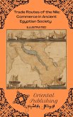 Trade Routes of the Nile Commerce in Ancient Egyptian Society (eBook, ePUB)