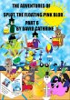 The Adventures of Splot, the Floating... - Bild 1