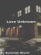 Love Unknown (eBook, ePUB) - Bild 1