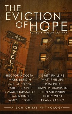 Cover The Eviction of Hope (the 509 Crime Anthologies, #1) (eBook, ePUB)