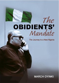 The Obidients' Mandate (eBook, ePUB) - Oyinki, March