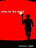 Relay for the Dead (eBook, ePUB)