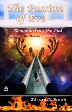 Cover The Passion of Eve: Remembering the End (eBook, ePUB)