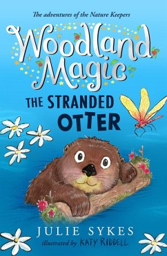 Woodland Magic 3: The Stranded Otter (eBook, ePUB) - Sykes, Julie