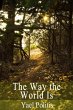 The Way the World Is - Book 2 of the... - Bild 1