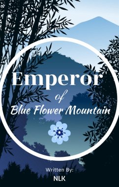 Cover Emperor of Blue Flower Mountain Volume 1 (eBook, ePUB)