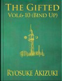 The Gifted Vol. 6-10 (Bind Up) (eBook, ePUB)