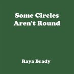 Some Circles Aren't Round (eBook, ePUB)