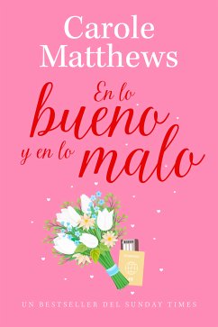 En lo bueno y en lo malo (eBook, ePUB) - Matthews, Carole