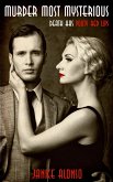 Murder Most Mysterious - Death Has Pouty Red Lips (eBook, ePUB) Murder Most Mysterious - Death Has Pouty Red Lips (eBook, ePUB)