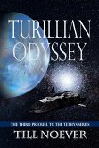 Turillian Odyssey (Tethys Prequels, #3) (eBook, ePUB)