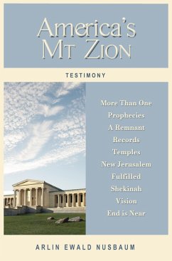 Cover TESTIMONY: America's Mt. Zion - Now (eBook, ePUB)