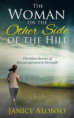 Cover The Woman on the Other Side of the Hill (Devotionals, #1) (eBook, ePUB)