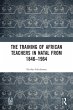 The Training of African Teachers in... - Bild 1