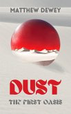 Dust: The First Oasis (eBook, ePUB)