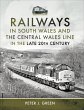 Railways in South Wales and the Central... - Bild 1